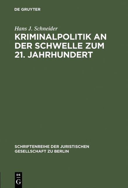 Produktbild: Kriminalpolitik an der Schwelle zum 21. Jahrhundert