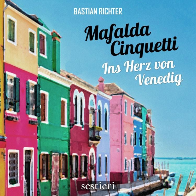 Produktbild: Mafalda Cinquetti - Ins Herz von Venedig