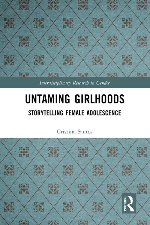 Produktbild: Untaming Girlhoods