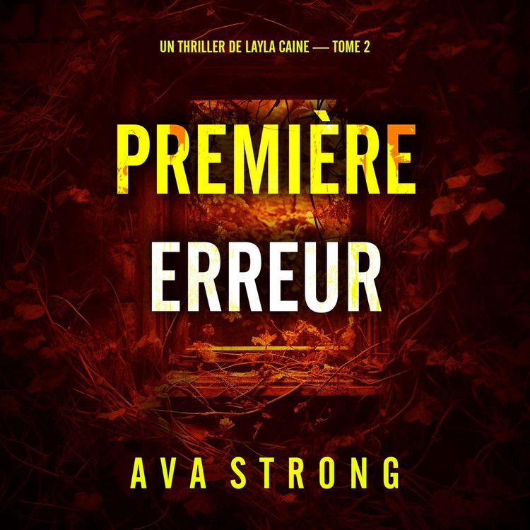 Produktbild: Premi&egrave;re erreur (Un thriller de Layla Caine &mdash; tome 2)