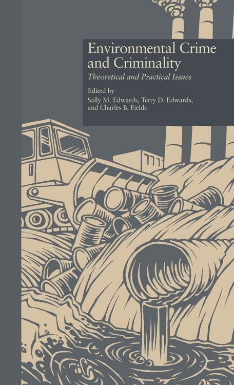 Produktbild: Environmental Crime and Criminality