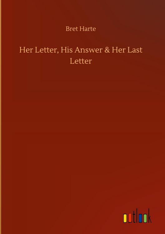 Produktbild: Her Letter, His Answer & Her Last Letter
