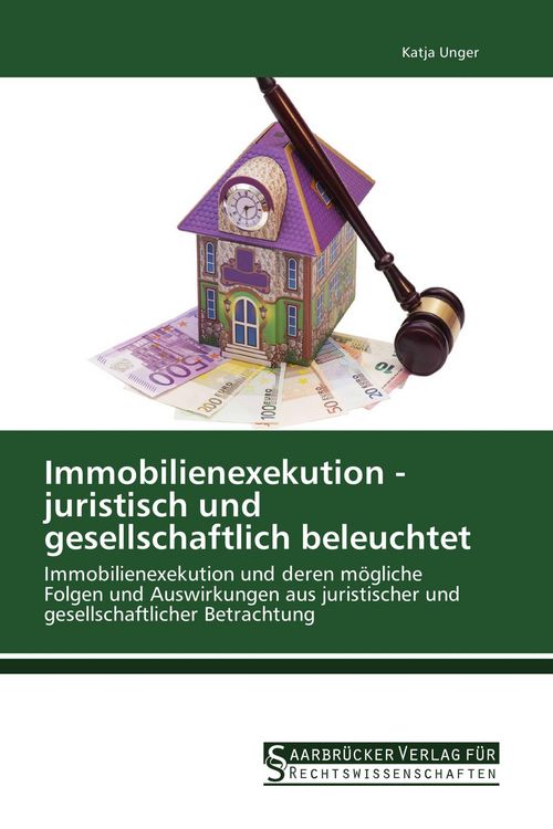 Produktbild: Immobilienexekution - juristisch und gesellschaftlich beleuchtet