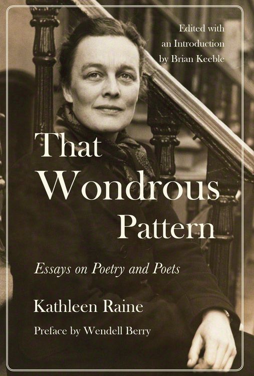Produktbild: Raine, K: That Wondrous Pattern