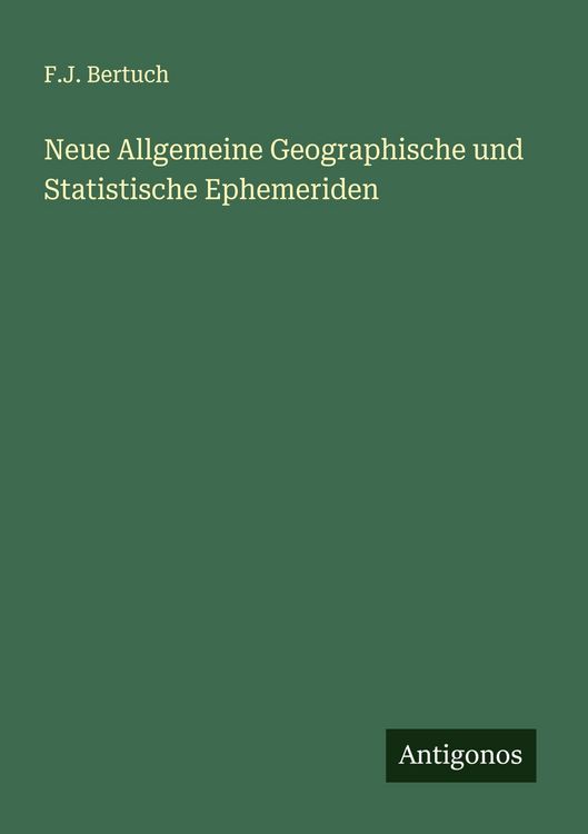 Produktbild: Neue Allgemeine Geographische und Statistische Ephemeriden