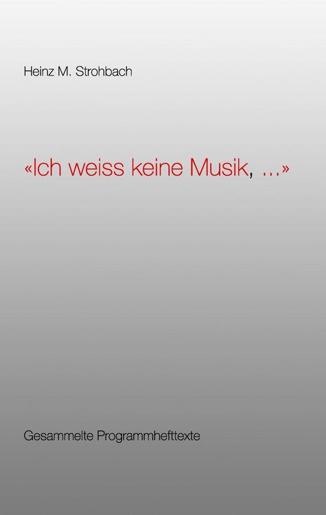 Produktbild: "Ich weiss keine Musik, ..."