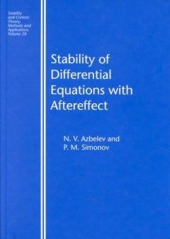 Produktbild: Azbelev, N: Stability of Differential Equations with Afteref