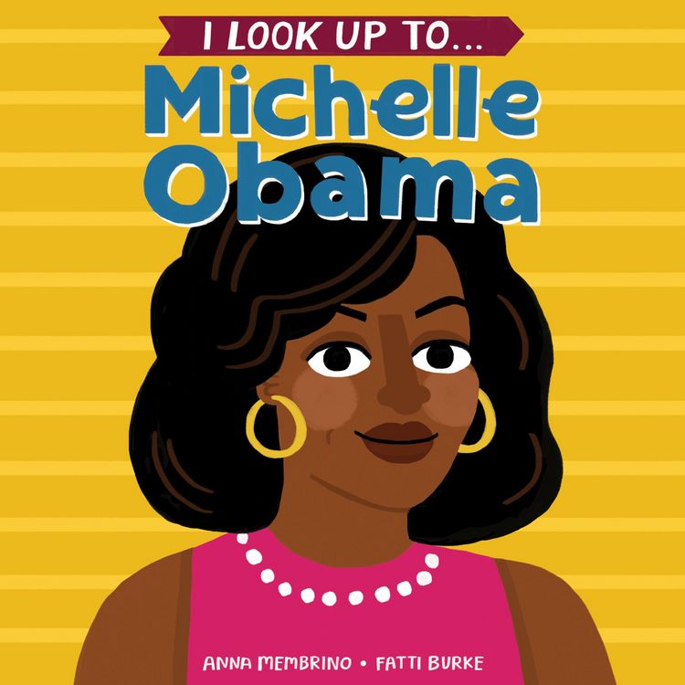 Produktbild: I Look Up To... Michelle Obama