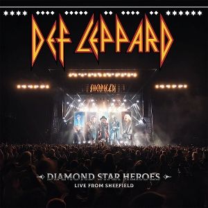 Produktbild: Diamond Star Heroes: Live From Sheffield (Ltd. bla