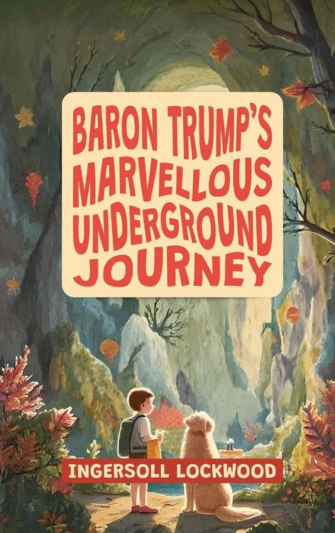 Produktbild: Baron Trump's Marvellous Underground Journey