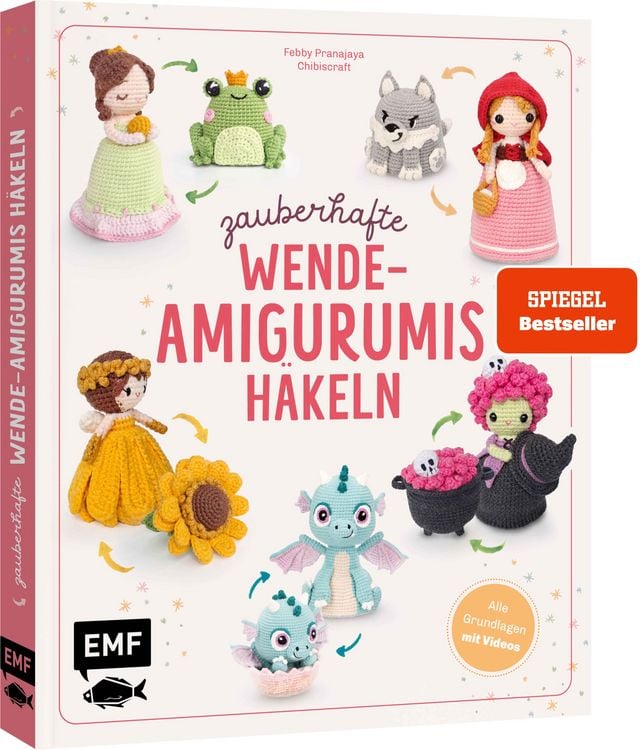 Produktbild: Zauberhafte Wende-Amigurumis h&auml;keln mit @chibiscraft