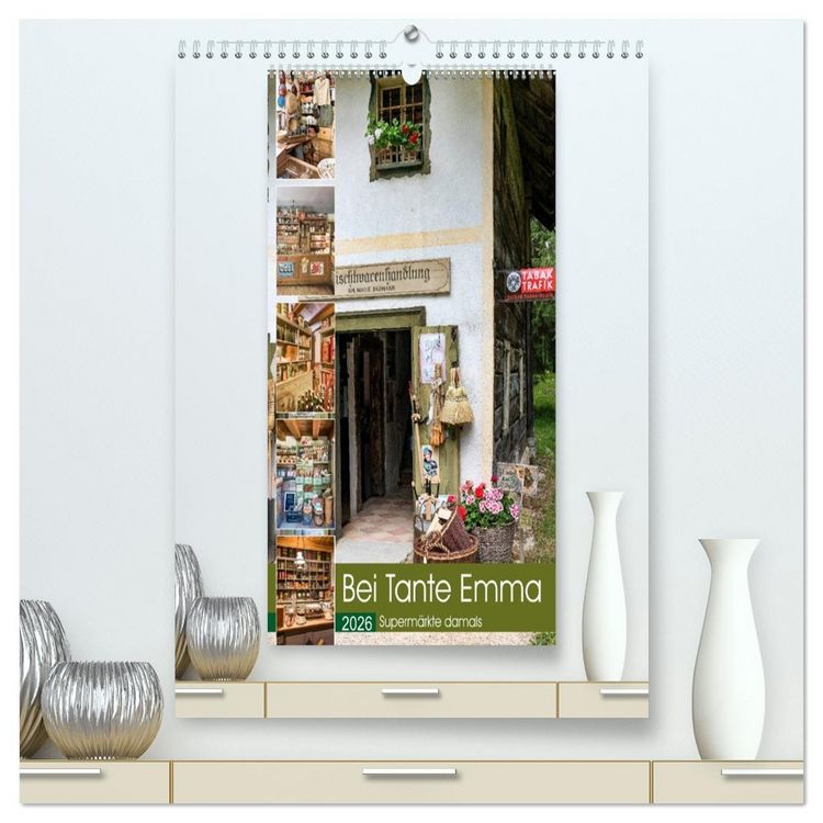 Produktbild: Bei Tante Emma, Superm&auml;rkte damals (hochwertiger Premium Wandkalender 2026 DIN A2 hoch), Kunstdruck in Hochglanz