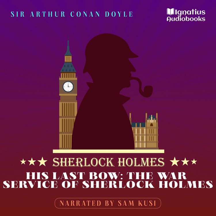 Produktbild: His Last Bow: The War Service of Sherlock Holmes