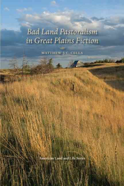 Produktbild: Bad Land Pastoralism in Great Plains Fiction