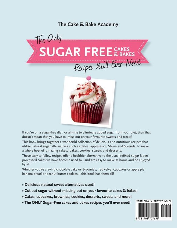 Produktbild: The Only Sugar Free Cakes & Bakes Recipes You'll Ever Need!