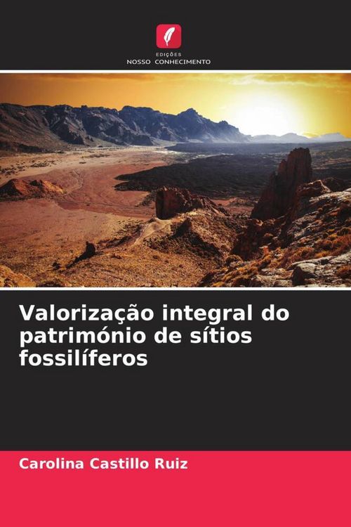 Produktbild: Castillo Ruiz, C: Valoriza&ccedil;&atilde;o integral do patrim&oacute;nio de s&iacute;ti