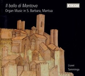 Produktbild: Il ballo di montova,organ music in Mantua