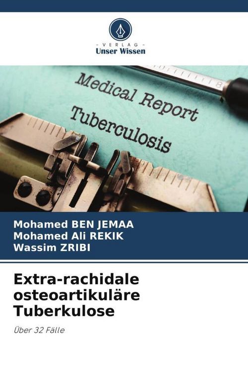 Produktbild: Extra-rachidale osteoartikul&auml;re Tuberkulose