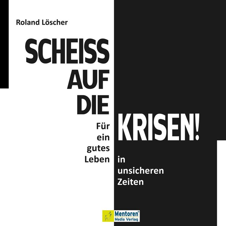 Produktbild: Schei&szlig; auf die Krisen