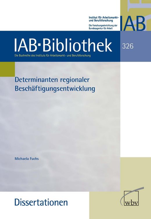 Produktbild: Determinanten regionaler Besch&auml;ftigungsentwicklung