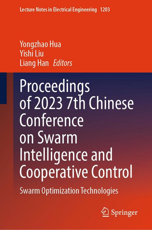 Produktbild: Proceedings of 2023 7th Chinese Conference on Swarm Intelligence and Cooperative Control