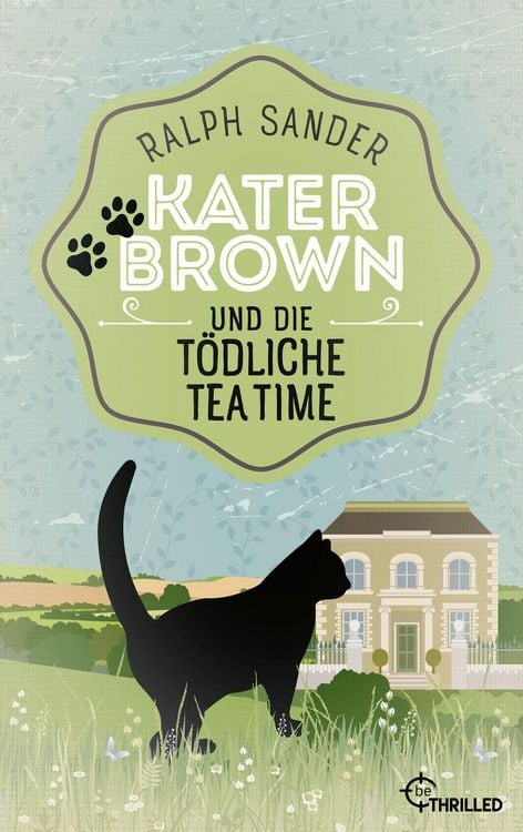 Produktbild: Kater Brown und die t&ouml;dliche Tea Time