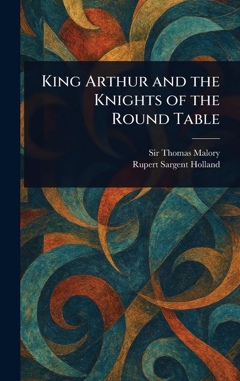 Produktbild: King Arthur and the Knights of the Round Table