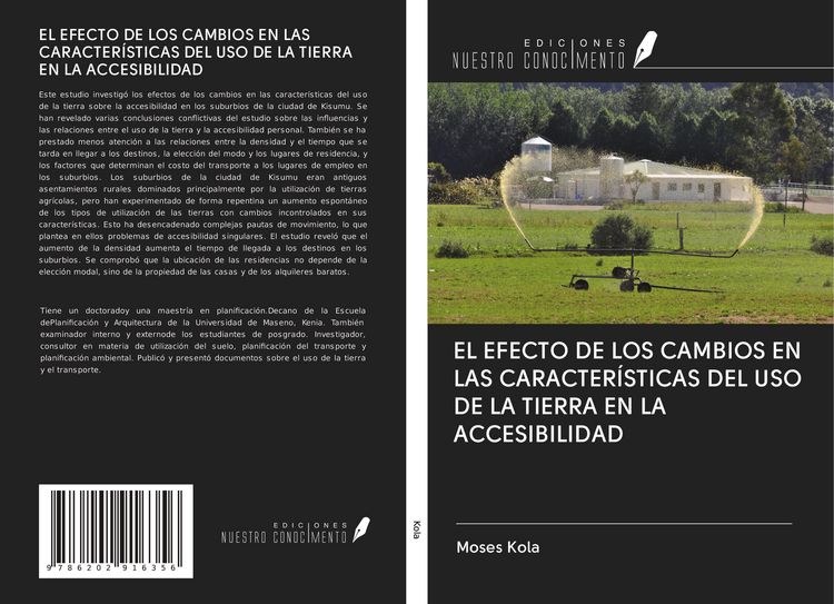 Produktbild: El Efecto De Los Cambios En Las Caracter&iacute;sticas Del Uso De La Tierra En La Accesibilidad