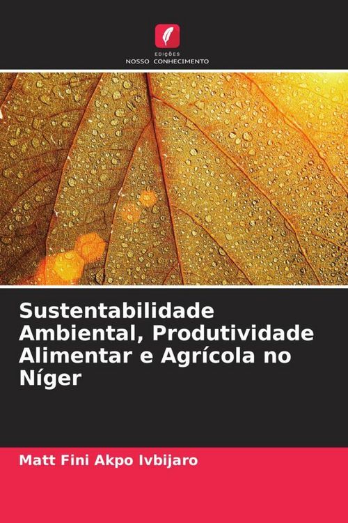 Produktbild: Sustentabilidade Ambiental, Produtividade Alimentar e Agr&iacute;cola no N&iacute;ger
