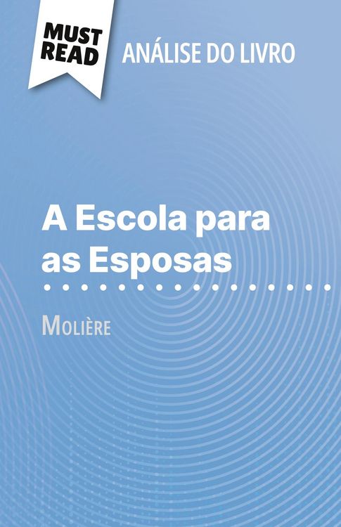 Produktbild: A Escola para as Esposas de Moli&egrave;re (An&aacute;lise do livro)