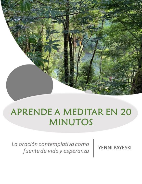 Produktbild: Aprende a Meditar en 20 Minutos - La Oraci&oacute;n Contemplativa Como Fuente De Vida Y Esperanza