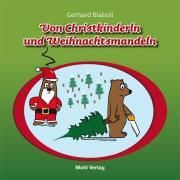 Produktbild: Von Christkinderln und Weihnachtsmandeln