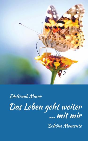 Produktbild: Das Leben geht weiter ... mit mir