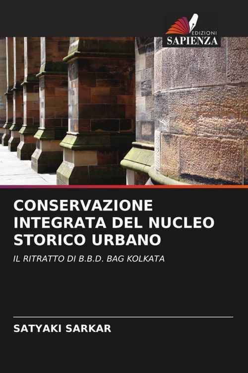 Produktbild: Conservazione Integrata Del Nucleo Storico Urbano