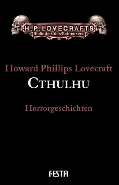 Bild vom Artikel Gesammelte Werke. Erzählungen / Cthulhu vom Autor Howard Ph. Lovecraft