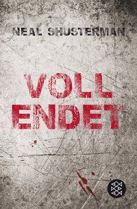Produktbild: Vollendet &ndash; Die Flucht (Band 1)