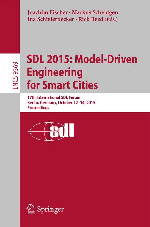 Produktbild: SDL 2015: Model-Driven Engineering for Smart Cities