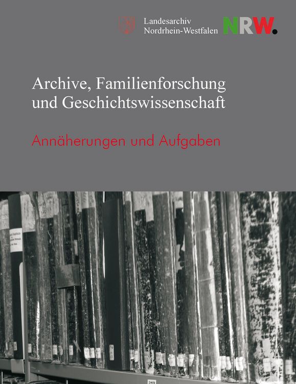 Produktbild: Archive, Familienforschung und Geschichtswissenschaft