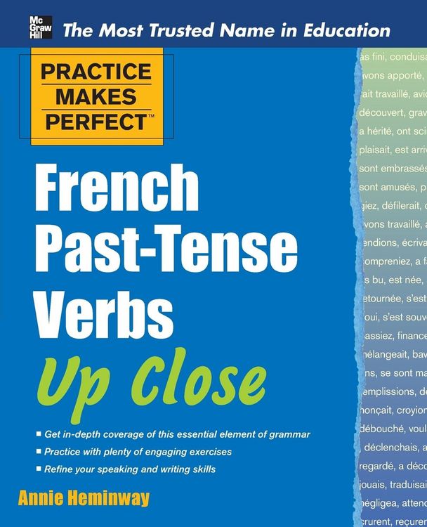 Produktbild: Practice Makes Perfect French Past-Tense Verbs Up Close