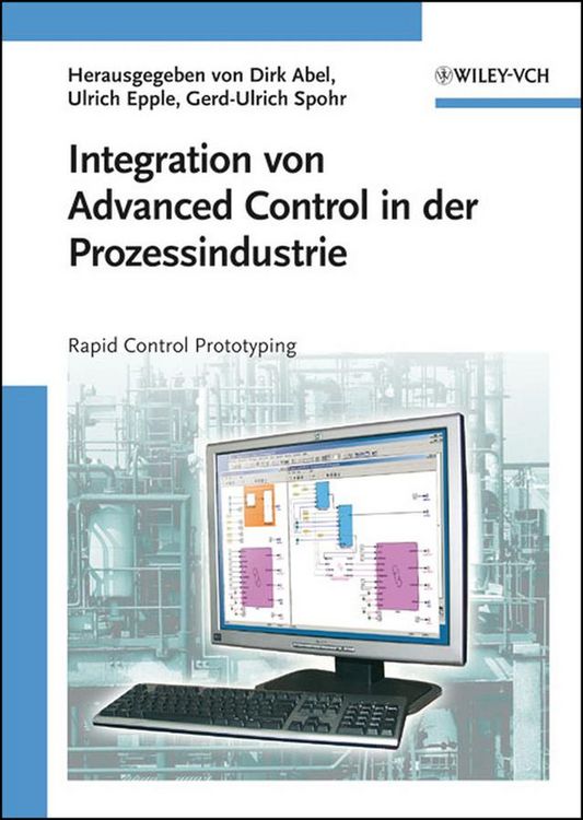 Produktbild: Integration von Advanced Control in der Prozessindustrie
