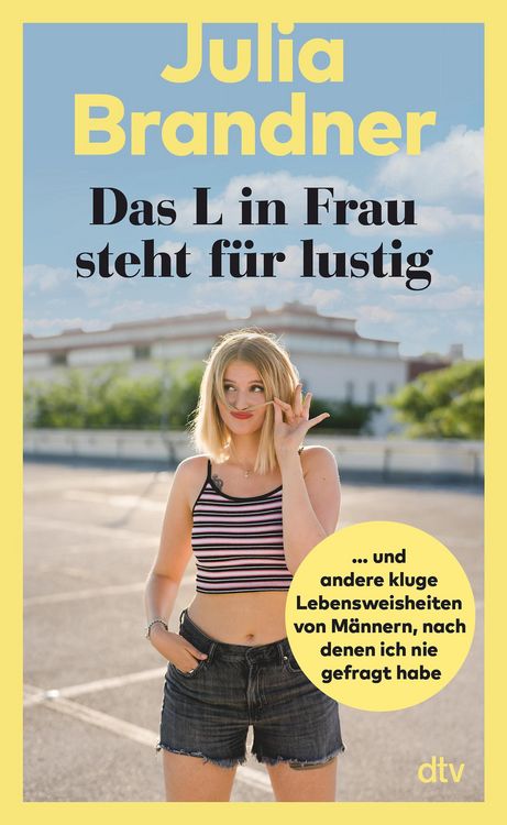 Produktbild: Das L in Frau steht f&uuml;r lustig