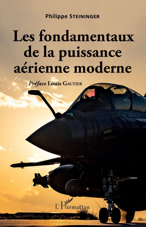 Produktbild: Les fondamentaux de la puissance a&eacute;rienne moderne