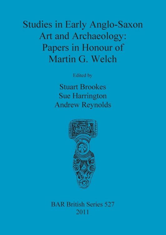 Produktbild: Studies in Early Anglo-Saxon Art and Archaeology