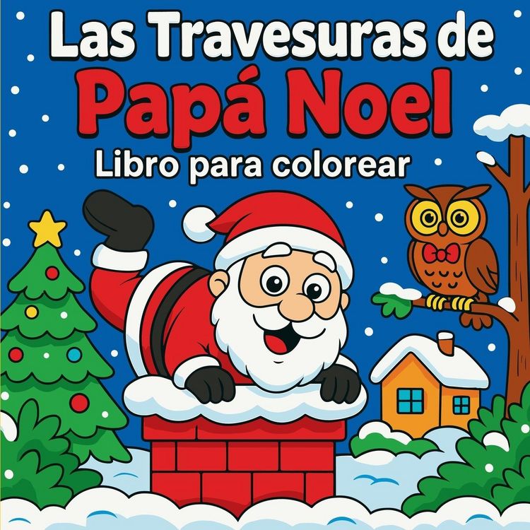Produktbild: Las Travesuras de Pap&aacute; Noel - Libro para colorear