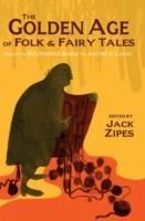 Produktbild: The Golden Age of Folk and Fairy Tales