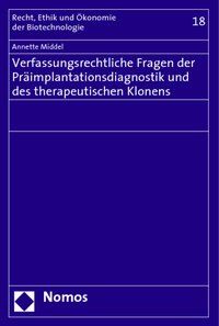 Produktbild: Verfassungsrechtliche Fragen der Pr&auml;implantationsdiagnostik und des therapeutischen Klonens