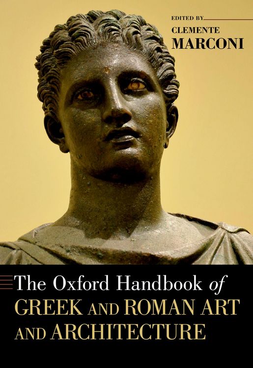 Produktbild: The Oxford Handbook of Greek and Roman Art and Architecture