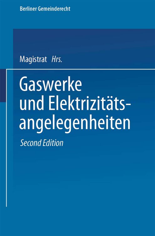 Produktbild: Gaswerke und Elektrizit&auml;tsangelegenheiten
