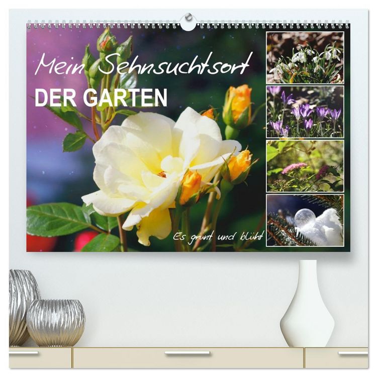 Produktbild: Mein Sehnsuchtsort, der Garten (hochwertiger Premium Wandkalender 2026 DIN A2 quer), Kunstdruck in Hochglanz