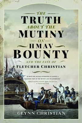 Produktbild: Truth About Mutiny on HMAV Bounty and Fate of Flet